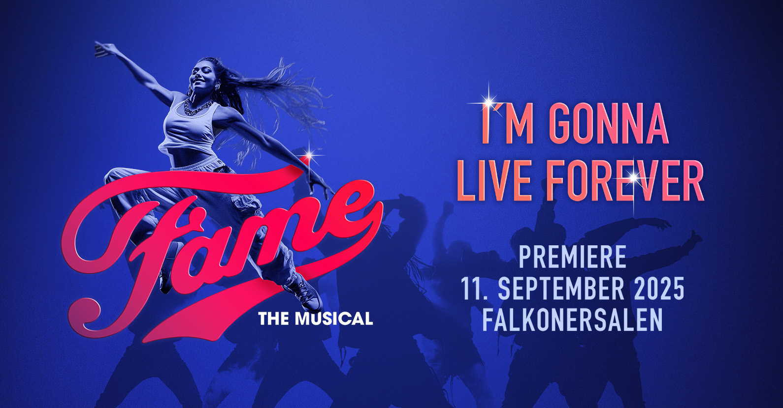 FAME - THE MUSICAL